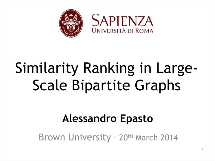 similarity ranking in large scale bipartite graphs