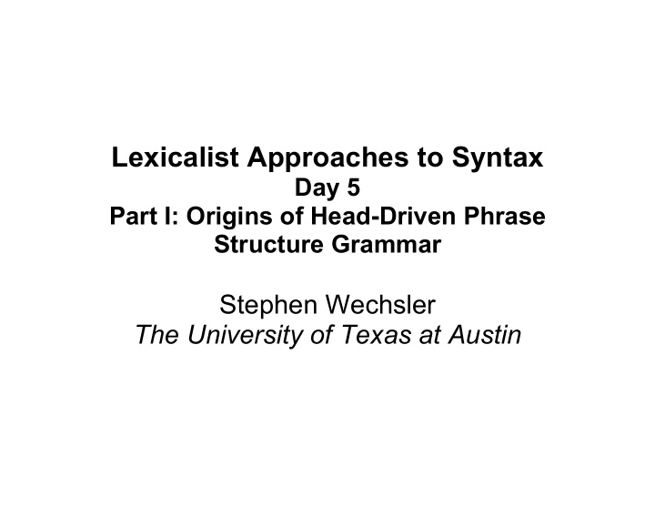 lexicalist approaches to syntax