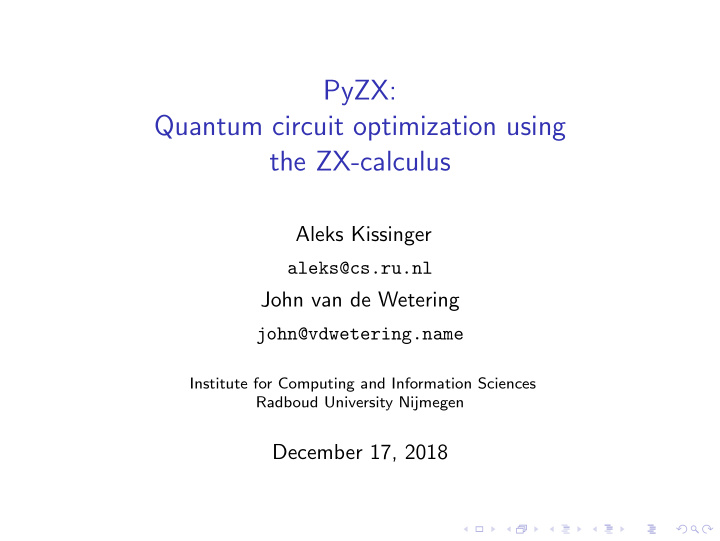 pyzx quantum circuit optimization using the zx calculus