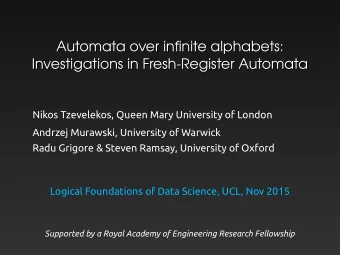 Logical Foundations of Data Science, UCL, Nov 2015  Supported by a Royal Academy of Engineering