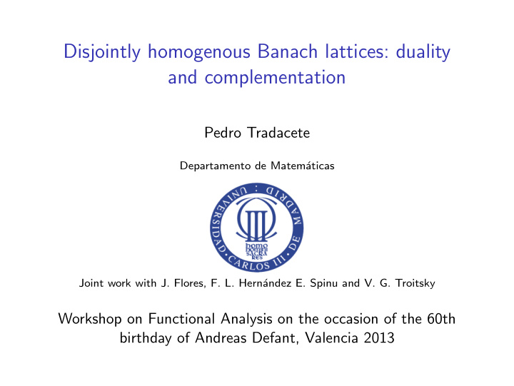 disjointly homogenous banach lattices duality and
