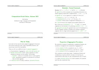 Reminder: Formal Framework Notation: Let   :=   if  =    and let   :=