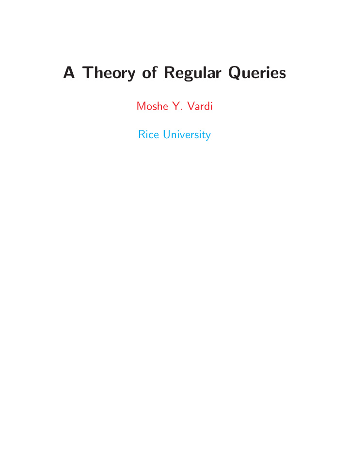 a theory of regular queries