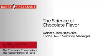Chocola  late Fla  lavor  Ren  enata Ja  Januszewska  Glo  lobal R&amp;D Sen  ensory Manager