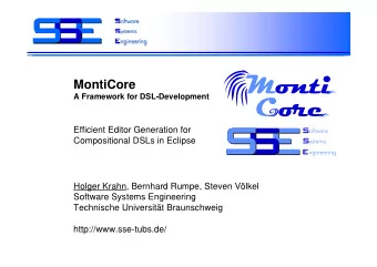 MontiCore  A Framework for DSL-Development  Efficient Editor Generation for  Compositional DSLs in