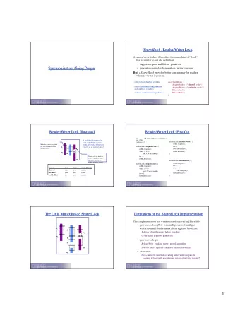 1  Reader/Writer Lock: Second Try  Reader/Writer Lock: Second Try  Guidelines for Condition