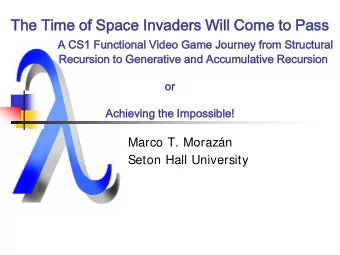 The  he Time  me of  of Spac  pace I  e Inv  nvader  aders W  Will C  Come  ome to  o Pas  ass  A