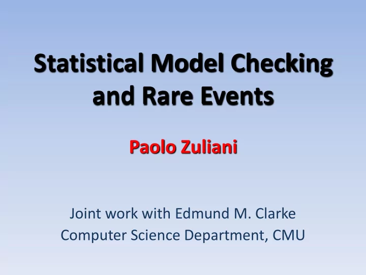 statistical model checking and rare events