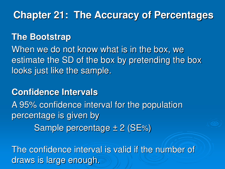 chapter 21 the accuracy of percentages