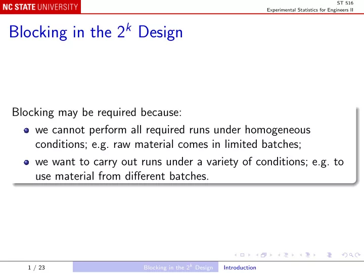 blocking in the 2 k design