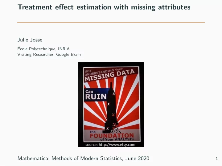 treatment effect estimation with missing attributes