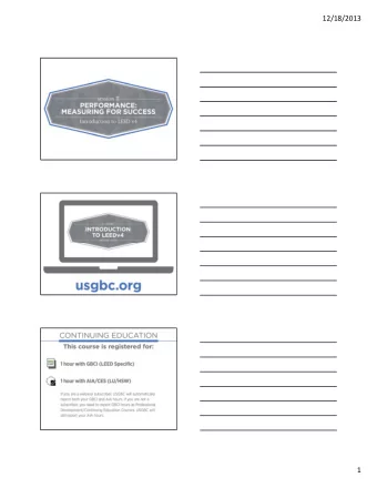 usgbc.org  1  12/18/2013  Presenters  Chris Schaffner, PE, LEED Fellow  Founder and Principal  The