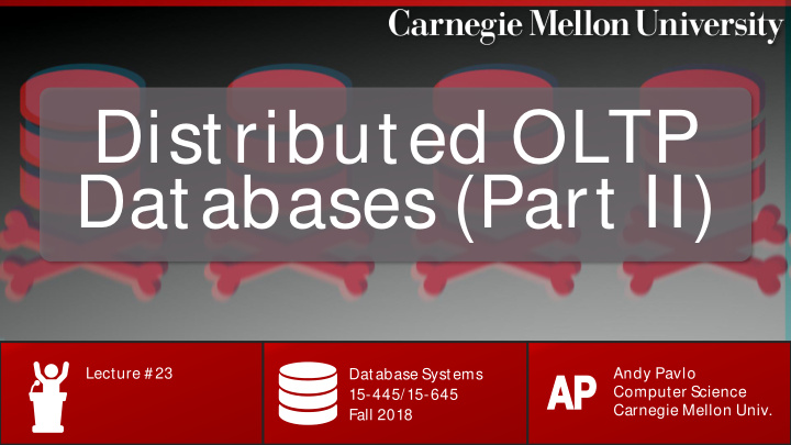 distributed oltp databases part ii