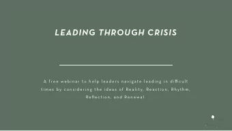 LEADING THROUGH CRISIS A  f r e e  w e b i n a r  t o  h e l p  l e a d e r s  n a v i g a t e  l e