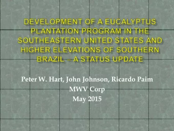 MWV Corp  May 2015  Availability of short fiber near the mill  Cost of long hauling short