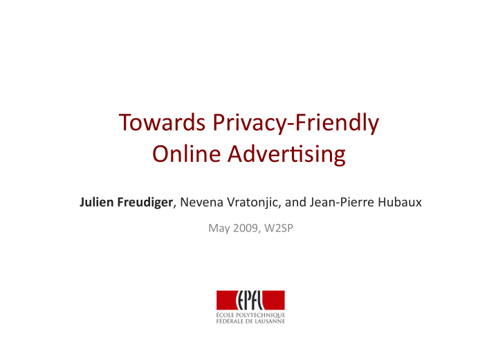 towards privacy friendly online adver5sing