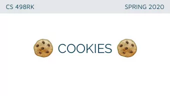 COOKIES Ho w ca n ap ps maintai n use r stat e ? Cookie s !  small bits of data downloaded to your