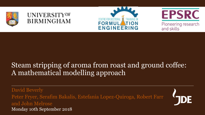 steam stripping of aroma from roast and ground coffee a