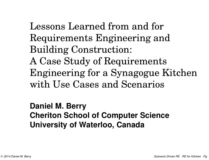 lessons learned from and for requirements engineering and
