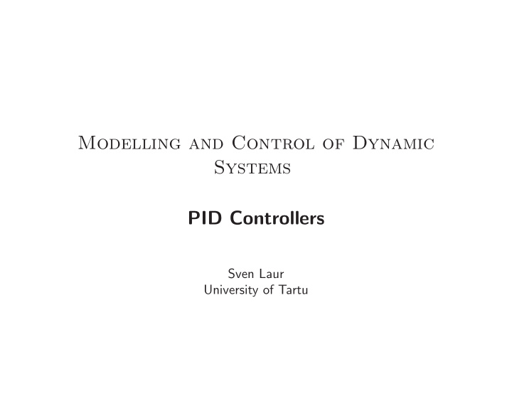 modelling and control of dynamic systems pid controllers