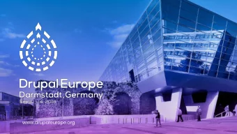 www.drupaleurope.org  Government  TRACK SUPPORTED BY  17/3/2018  Developing for privacy  and data