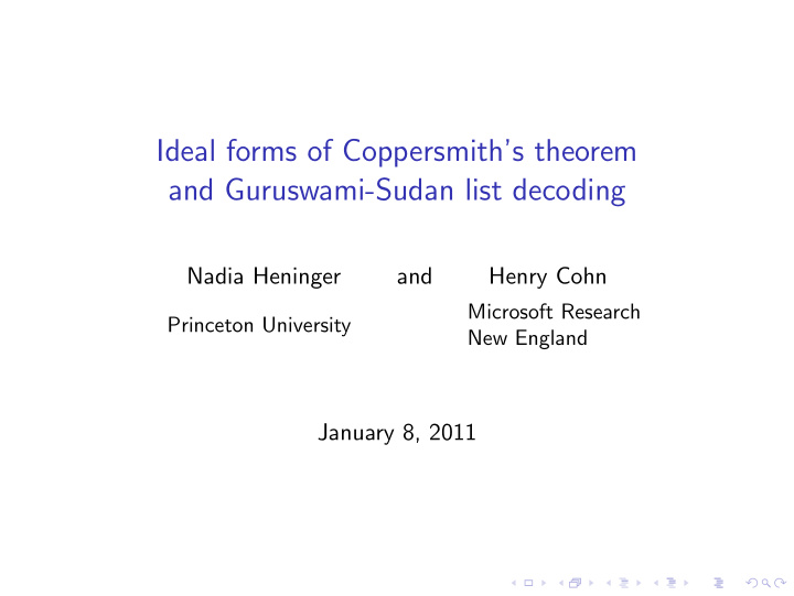 ideal forms of coppersmith s theorem and guruswami sudan