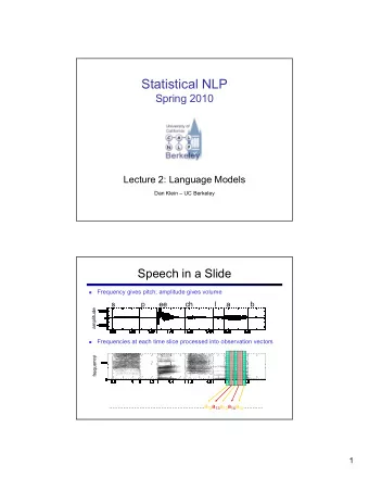 StatisticalNLP  Spring2010  Lecture2:LanguageModels  DanKlein UCBerkeley