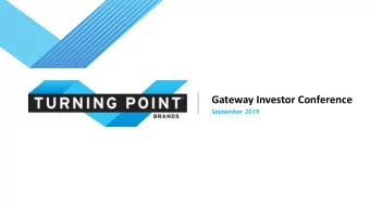 Gateway Investor Conference  September 2019  Disclaimer  FORWARD LOOKING STATEMENTS  This