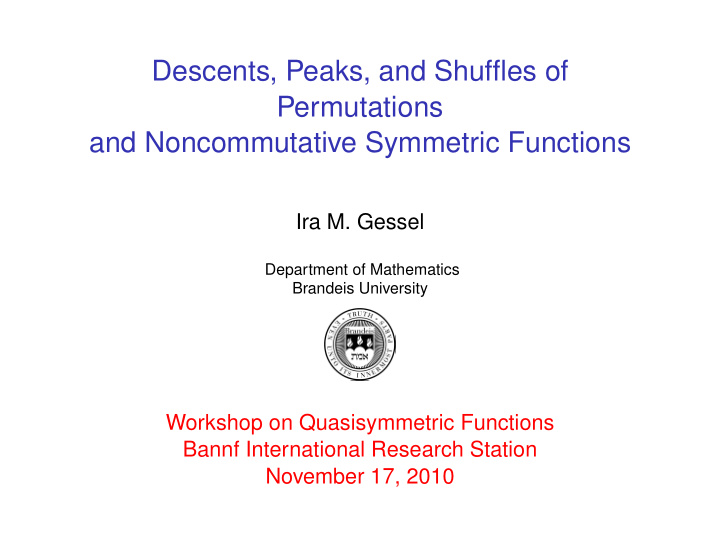 descents peaks and shuffles of permutations and