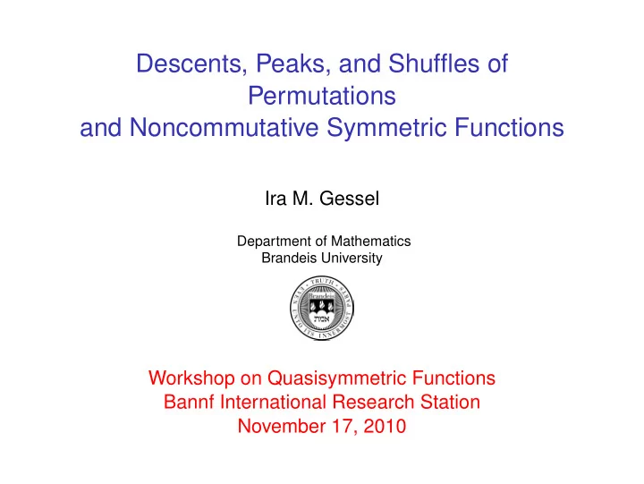 descents peaks and shuffles of permutations and