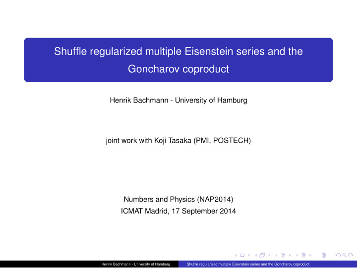 shuffle regularized multiple eisenstein series and the