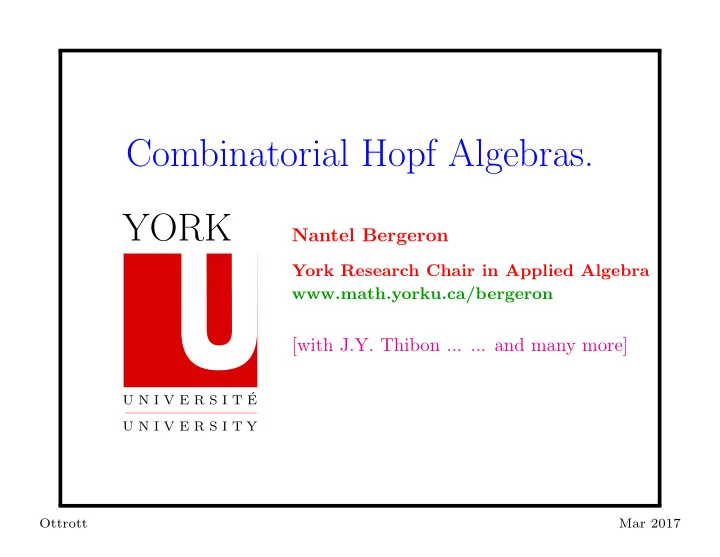 combinatorial hopf algebras york