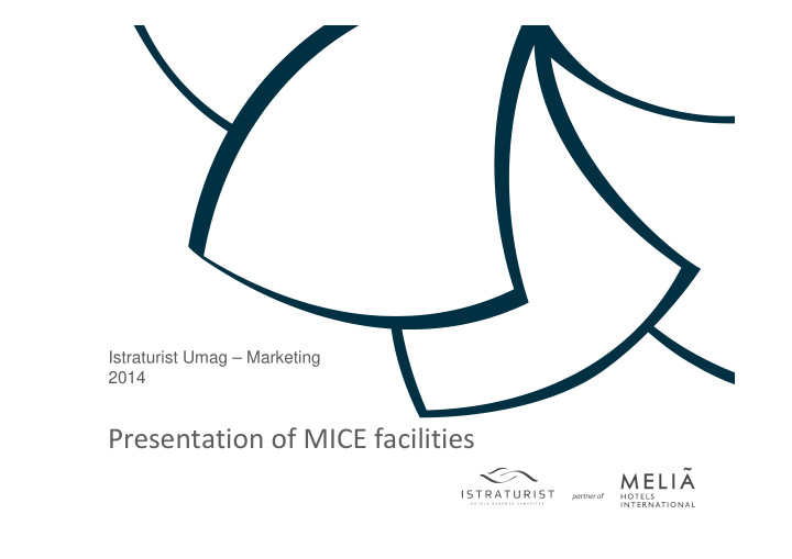 presentation of mice facilities content