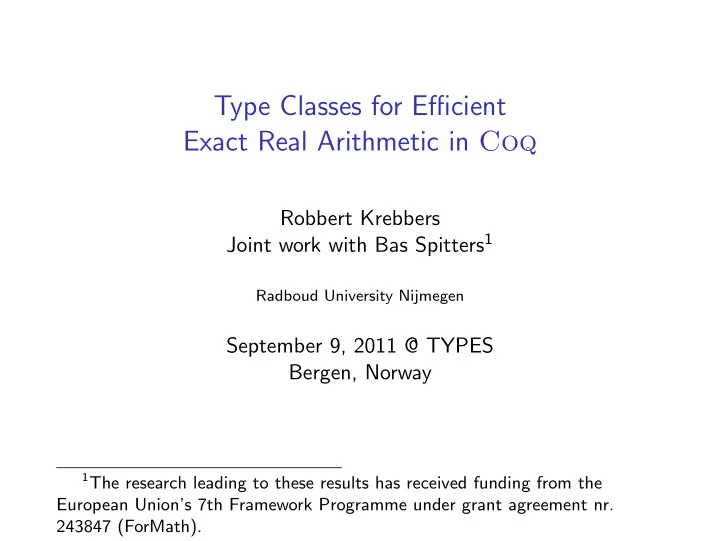 type classes for efficient exact real arithmetic in coq