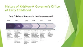 of Early Childhood  Counties with Funded CECCs  (a) Early childhood advocate;  Per KRS 200.707(1),