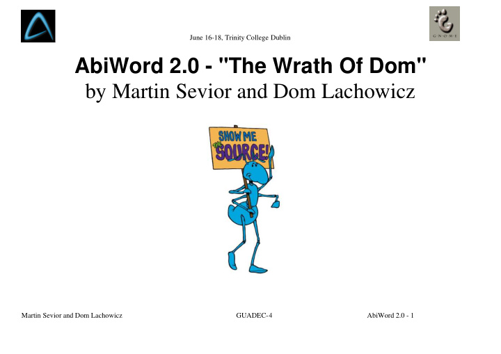 abiword 2 0 the wrath of dom by martin sevior and dom