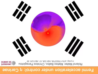 Fermi acceleration under control:  Carinae Who is  Car ? M  10  3 . 5 M  / yr   L