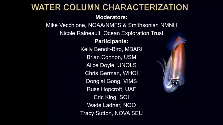 moderators mike vecchione noaa nmfs smithsonian nmnh