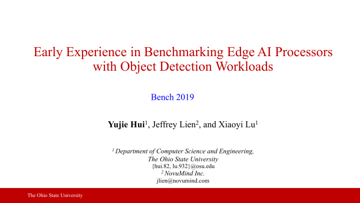 early experience in benchmarking edge ai processors with