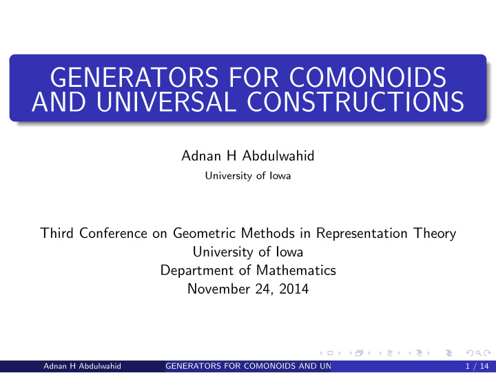 generators for comonoids and universal constructions
