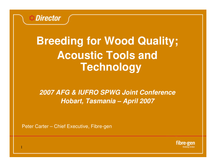 breeding for wood quality acoustic tools and technology