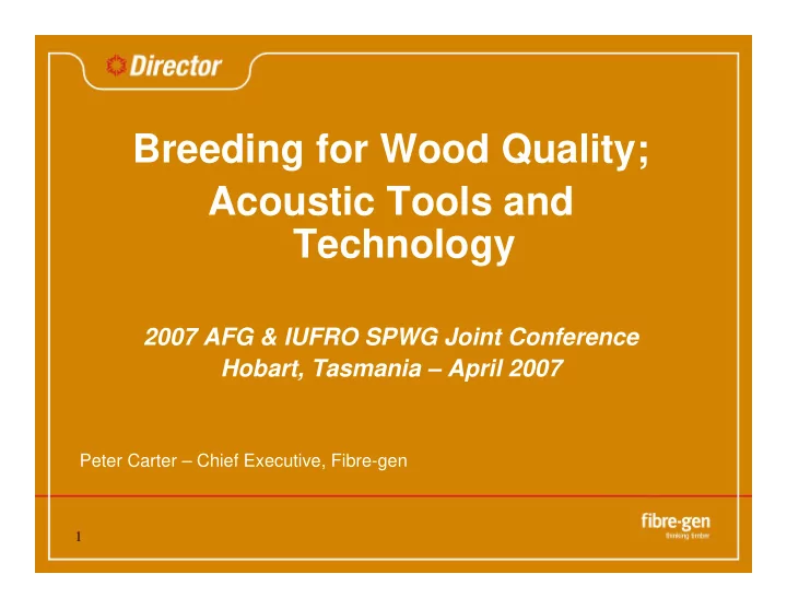 breeding for wood quality acoustic tools and technology
