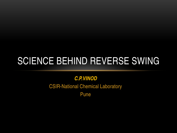 science behind reverse swing
