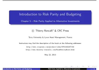 Introduction to Risk Parity and Budgeting  Chapter 5  Risk Parity Applied to Alternative