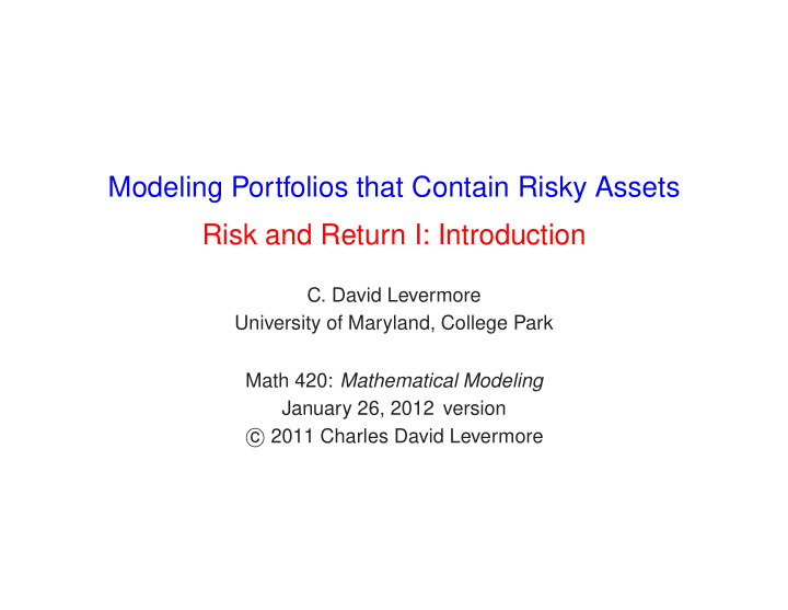 modeling portfolios that contain risky assets risk and