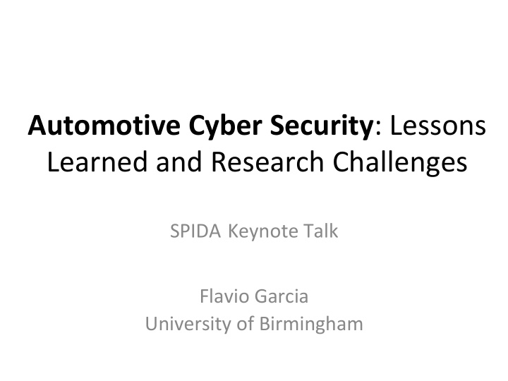 automotive cyber security lessons learned and research