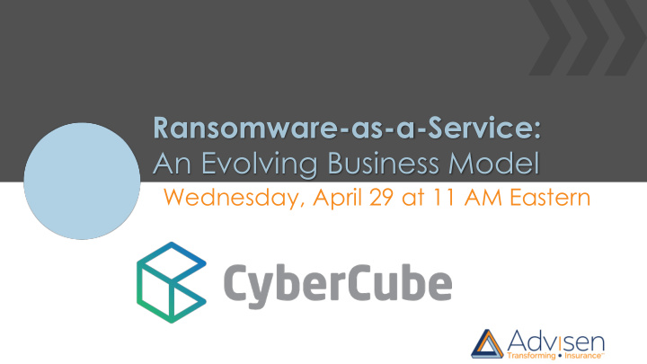 ransomware as a service an evolving business model