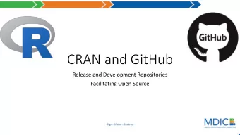 CRAN and GitHub  Release and Development Repositories  Facilitating Open Source  CRAN  Package