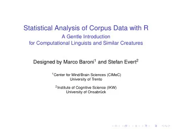 Statistical Analysis of Corpus Data with R  A Gentle Introduction  for Computational Linguists and