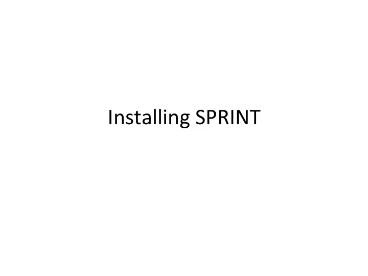 installing sprint supercomputers